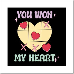 You Won My Heart Posters and Art